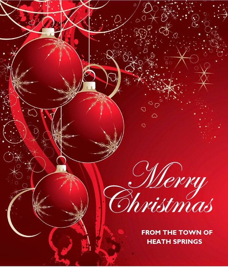 Merry Christmas and A Happy New Year, From The Town of Heath Springs